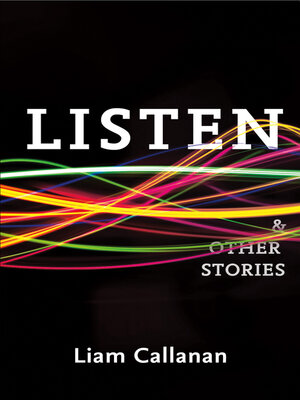 cover image of Listen & Other Stories